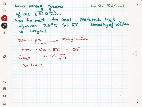 how-much-ice-in-grams-at-0-c-would-have-to-melt-to-lower-the-temperature-of-354-ml-of-water-from-26-c-to-5-c-assume-the-density-of-water-is-10-gml-2