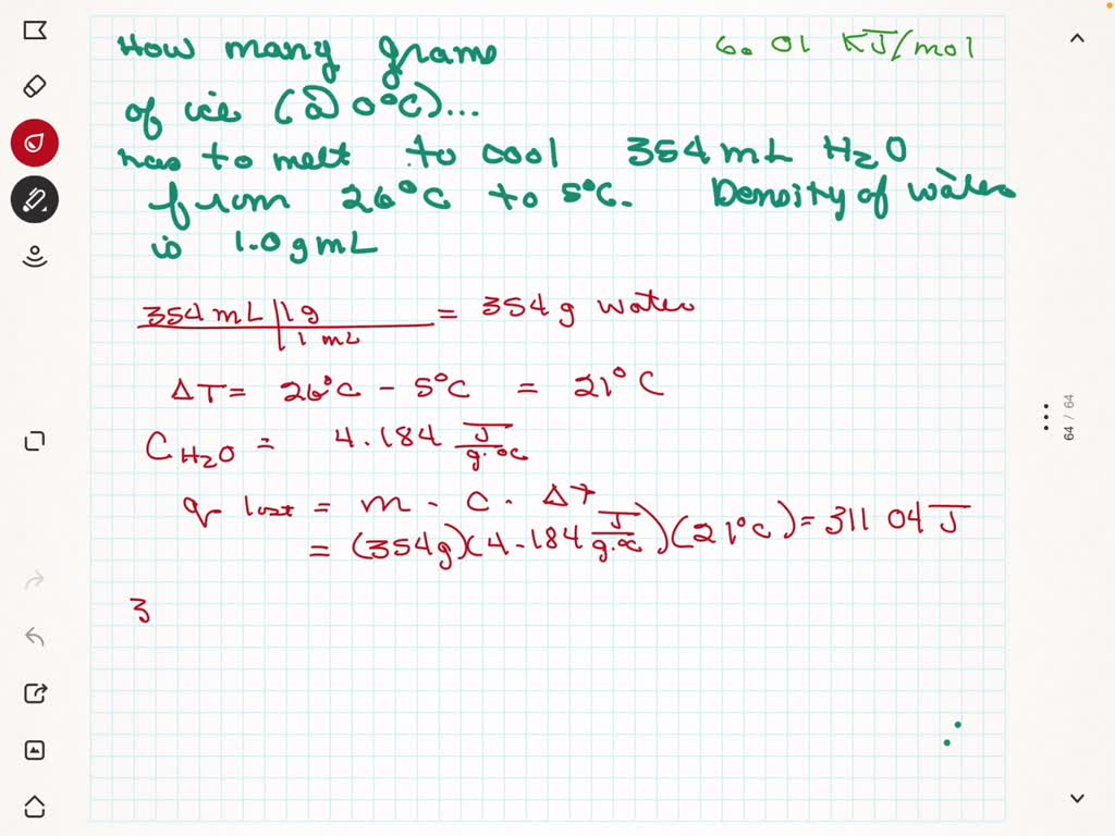 SOLVED How much ice (in grams) at 0 ∘C would have to melt to lower the
