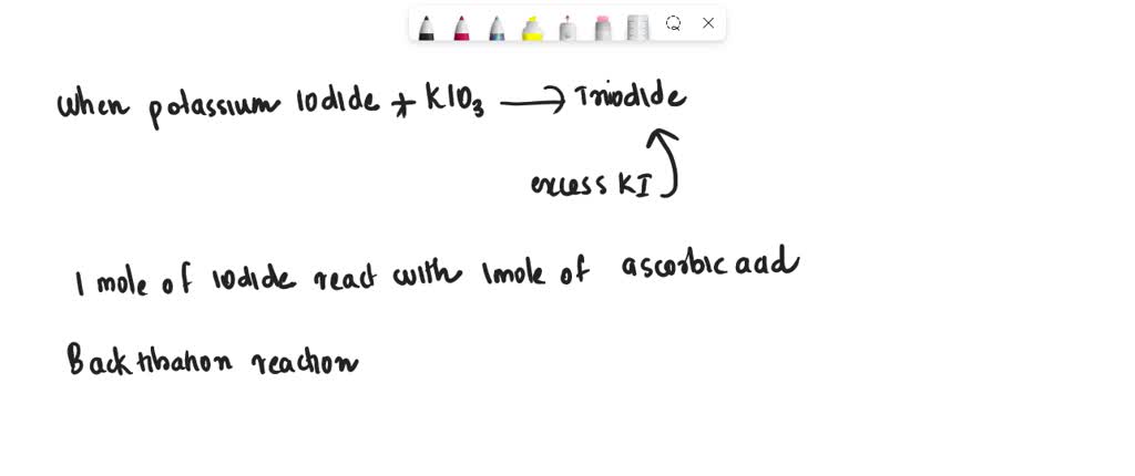 SOLVED: After adding the standard solution of KIO3 and KI solutions ...