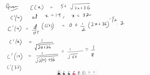 the-total-cost-in-hundreds-of-dollars-producing-culators-per-day-given-by-the-1-equation-cx-5v2x36-0-sxsso-1-perform-the-following-calculations-and-interpret-the-results-10-20-30-40-50-produ-42281