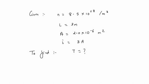 the-number-density-of-free-electrons-in-a-copper-conductor-is-851028m3-how-long-does-an-electron-take-to-drift-from-one-end-of-a-wire-30-m-long-to-its-other-end-the-area-of-cross-section-of-the-wire-i