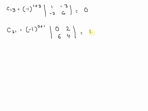4-a-find-the-cofactor-matrix-for-a-33-b-find-the-adjoint-matrix-adja-of-a-the-transpose-matrix-of-the-cofactor-matrix-found-in-a-find-the-determinant-deta-d-use-the-formula-a-adj-a-to-find-t-45392
