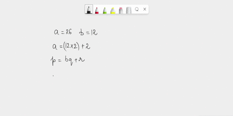 let-a-26b-12-for-divided-by-b-what-the-integer-quotient-using-the-least-nonnegative-remainder-method-what-is-the-remainder-for-divided-by-b-what-the-integer-quotient-using-the-least-bsolute-99473