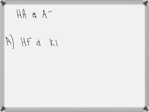 buffer-is-a-solution-containing-weak-acid-ha-and-its-conjugate-base-a-or-a-weak-base-and-its-conjugate-acid-such-a-solution-has-a-capability-to-withstand-the-ph-change-upon-addition-of-stron-87705