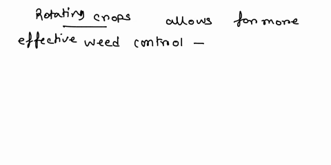 which-of-the-following-allows-farmers-to-address-the-control-of-weeds-55237