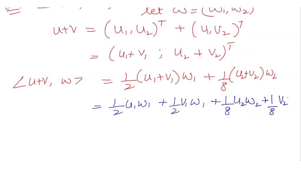 SOLVED Find an inner product such that the vectors (1, 2)T and (1, 2)T form an orthonormal