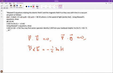 maxwell-equations-relating-the-electric-field-e-and-the-magnetic-field-h-as-they-vary-with-time-in-a-vacuum-are-given-as-follows-dive-0-divh-0-1-ah-curle-ot-curlii-8e-dt-where-c-is-the-speed-25238
