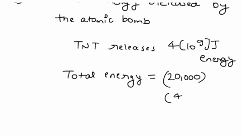 a-small-atomic-bomb-releases-energy-equivalent-to-the-detonation-of-20000-tons-of-tnt-a-ton-of-tnt-5-57236