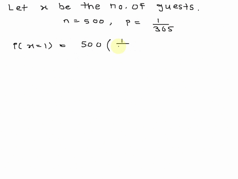 you-go-to-a-party-with-500-guests_-what-is-the-probahility-that-exactly-one-other-guest-has-the-same-birthday-as-you-calculate-this-exactly-and-also-approximately-by-using-the-poisson-pmf-fo-86518