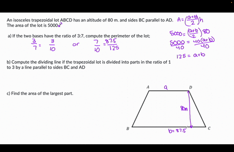 an-isosceles-trapezoidal-lot-abcd-has-an-altitude-of-80-m-and-sides-bc-parallel-to-ad-the-area-of-the-lot-is-5000-2-a-if-the-two-bases-have-the-ratio-of-37-compute-the-perimeter-of-the-lot-b-36031