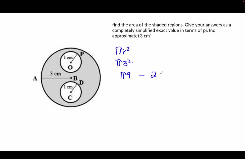 SOLVED Find The Area Of Each Shaded Region Give Your Answer As A solved-find-the-area-of-each-shaded-region-give-your-answer-as-a