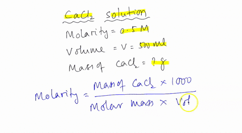 how-many-grams-of-cacl2-are-in-a-05m-solution-with-a-volume-of-500ml-17019