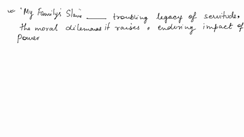 what-is-a-good-thesis-statement-from-the-essay-my-familys-slave-by-alex-tizon-98676