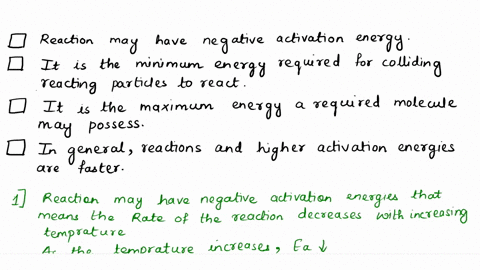 which-ofthe-following-statements-about-activation-energy-is-correct-0-reactions-may-have-negative-activation-energies-0-it-is-the-minimum-energy-required-for-colliding-reacting-particles-to-98823