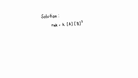 a-reaction-has-the-rate-law-rate-kab2-what-is-the-overall-order-of-the-reaction
