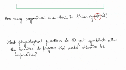 1-a-how-do-young-termites-acquire-gut-symbionts-b-why-did-scientists-have-to-revise-the-definition-of-a-lichen-in-2016-how-many-organisms-might-be-involved-in-lichen-symbiosis-c-what-physiol-43768