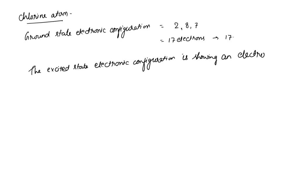 SOLVED A bromine atom in the excited state could have an electron