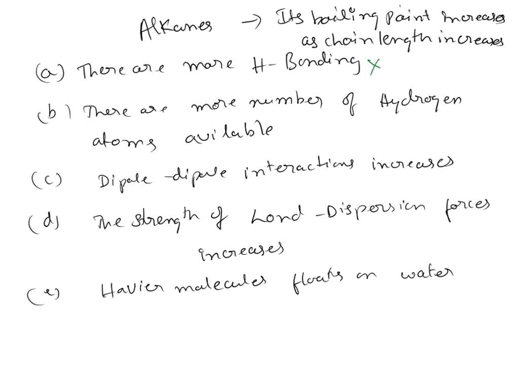 SOLVED: '36) What happens the boiling point of alkanes the number of ...