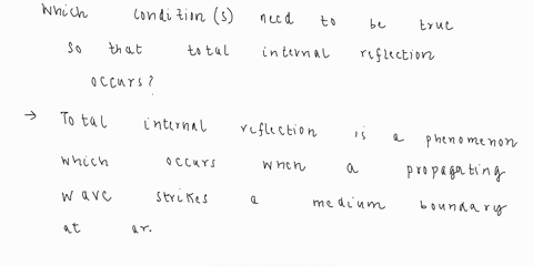 0-1pts-question-5-which-of-the-following-conditions-need-to-be-true-so-total-internal-reflection-occurs-the-incident-light-is-in-a-medium-of-lower-index-of-refraction-than-the-medium-on-the-68756