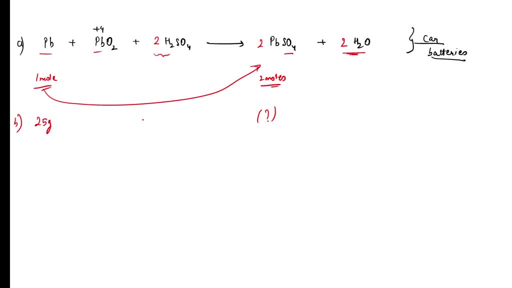 SOLVED Car Battery Car batteries use lead, lead(IV) oxide, and a