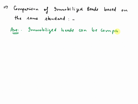 compare-the-activities-of-the-immobilized-beads-of-different-methods_-be-sure-that-the-comparison-is-based-on-the-same-standard-and-is-fair-2_-how-would-you-measure-the-mass-transfer-resista-67134