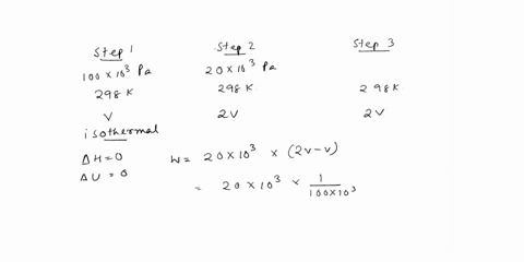 one-mole-of-an-ideal-gas-with-cv32r-is-subjected-to-two-successive-changes-in-state-1-from-250c-and-100-x-103-pa-the-gas-is-expanded-isothermally-against-a-constant-pressure-of-200x103-pa-to-62882
