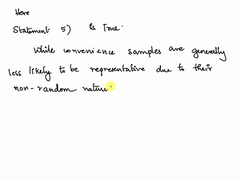select-all-of-the-statements-that-are-true-convenience-sampling-is-preferred-by-statisticians-over-simple-random-sampling-simple-random-sampling-can-be-biased-in-some-situations-hanging-copy-69259