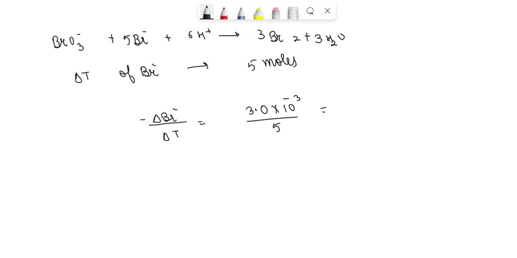 SOLVED The balanced equation for the reaction of bromate ion with