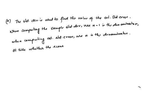 a-sample-of-n-16-scores-has-a-mean-of-m-56and-a-standard-deviation-of-s-12-a-explain-what-is-measured-by-the-sample-standard-deviation-b-compute-the-estimated-standard-error-for-the-sample-m-69614
