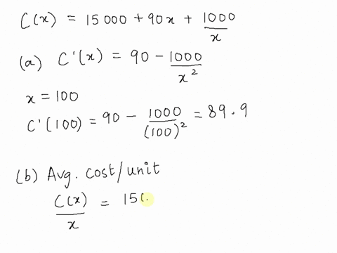 the-cost-function-cx-15000-qoq-gives-the-cost-in-dollars-to-produce-x-units-of-a-commodity-a-find-the-marginal-cost-when-the-production-level-is-x-100-units-when-they-produce-100-units-the-m-14786