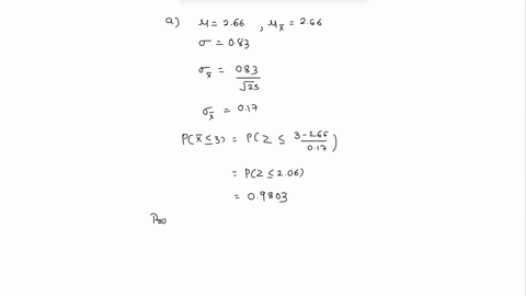 suppose-the-sediment-density-gcm-of-a-randomly-selected-specimen-from-a-certain-region-is-normally-distributed-with-mean-266-and-standard-deviation-083-a-if-a-random-sample-of-25-specimens-i-64657