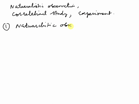 for-each-of-the-following-studies-1-7-indicate-the-research-method-used-choose-from-the-following-naturalistic-observation-correlational-study-experiment-1-latane-and-bidwell-1977-observed-c-30522