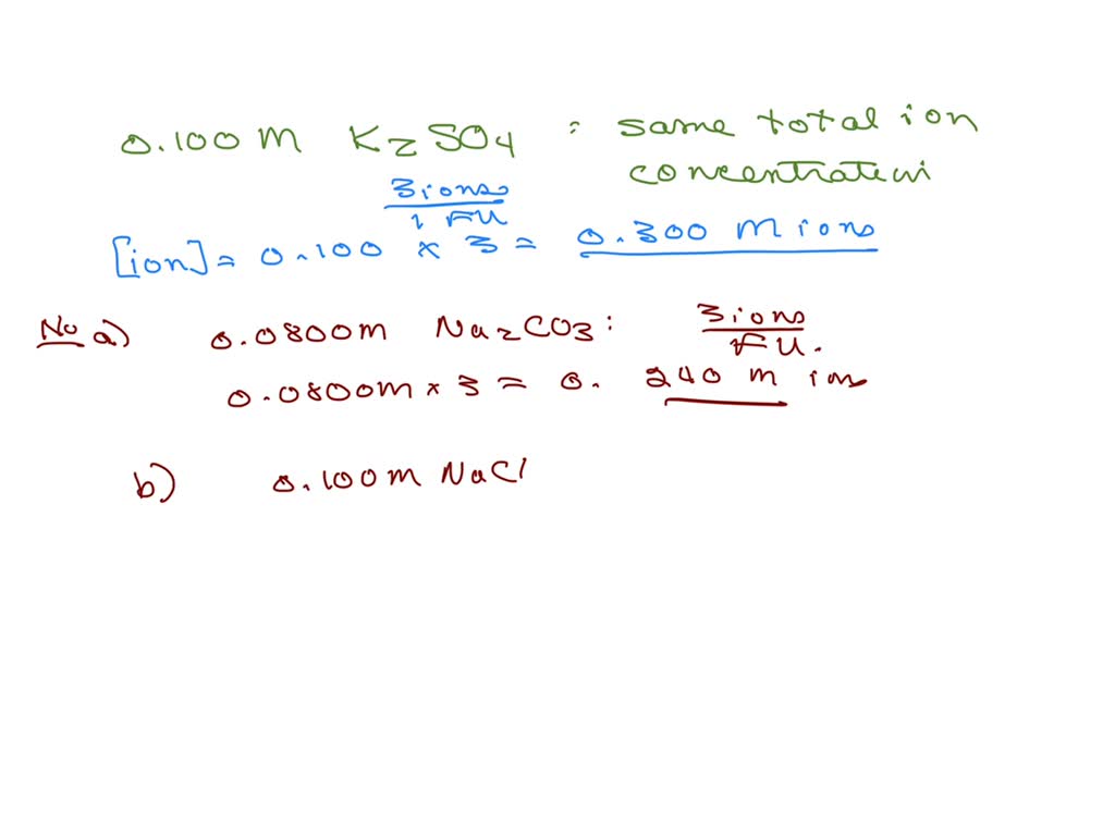 SOLVED: A 0.100 M solution of K2SO4 would contain the same total ion ...