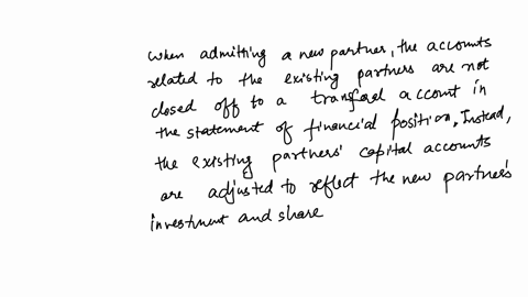 when-admitting-a-new-partner-the-accounts-to-be-disclosed-in-the-statement-of-financial-position-are-closed-off-to-a-transferal-account-true-false