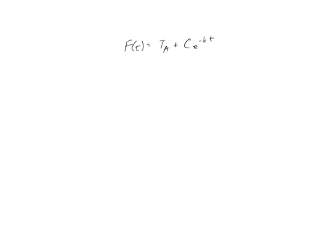 an-object-with-initial-temperature-200f-is-submerged-in-large-tank-of-water-whose-temperature-is-60f-find-a-formula-for-ft-the-temperature-of-the-object-after-t-minutes-if-the-cooling-consta-32279