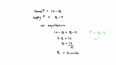 suppose-the-market-for-widgets-can-be-described-by-the-following-equations-demand-p-10-q-supply-p-q-4-where-p-is-the-price-in-dollars-per-unit-and-q-is-the-quantity-in-thousands-of-units-the-08593