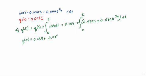 need-help-the-current-through-a-capacitor-is-given-by-0022t-0040-t-amperes-where-t-is-the-time-measured-in-seconds-the-charge-at-t-0-seconds-is-q-0019-couloumbs-a-find-the-charge-function-in-38958