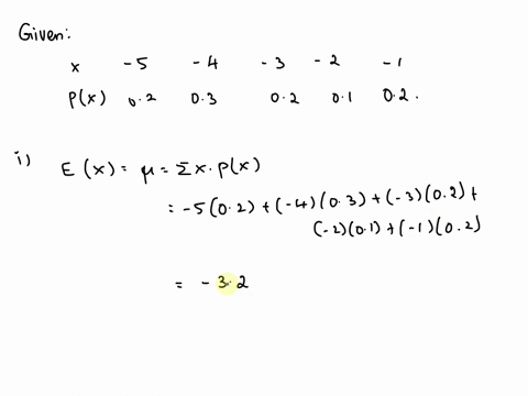 consider-the-following-data-x-5-4-3-2-1-pxx-02-03-02-01-02-step-1-of-5-find-the-expected-value-ex-round-your-answer-to-one-decimal-place-step-2-of-5-find-the-variance-round-your-answer-to-on-81734