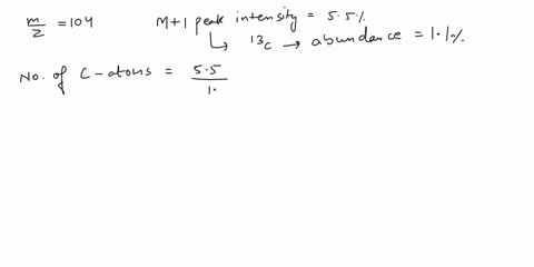 do-all-parts-what-is-the-most-likely-molecular-formula-ol-a-compound-that-contains-only-_-hand-0-which-has-molecular-ion-in-the-el-mass-spectrum-wilh-mlz-of-104-and-an-mi-peak-that-is-55-of-74203