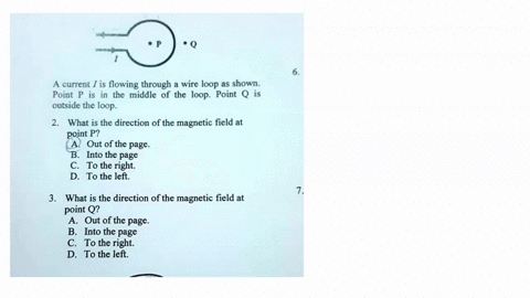 a-current-is-flowing-through-a-wire-loop-as-shown_-point-p-is-in-the-middle-of-the-loop-point-q-outside-the-loop-what-is-the-direction-of-the-magnetic-field-at-point-p-out-of-the-page-b-into-82181