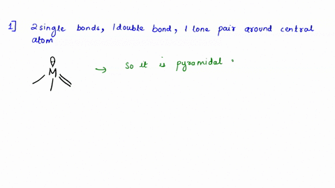 what-is-the-molecular-geometry-of-the-following-a-molecule-with-2-single-bonds1-double-bond-and-1-lone-pair-around-the-central-atom-a-molecule-with-3-single-bonds-and-3-lone-pairs-around-the-71281
