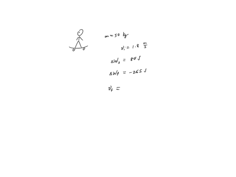 a-500-kg-skateboarder-starts-out-with-a-speed-of-180-ms-he-does-800-j-of-work-on-himself-by-pushing-with-his-feet-against-the-ground-in-addition-friction-does-265-j-of-work-on-him-in-both-ca-27703