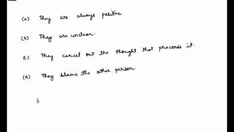 which-statement-best-describes-the-problem-with-but-statements-a-they-are-always-positive-b-they-are-unclear-c-they-cancel-out-the-thought-that-proceeds-it-d-they-blame-the-other-person-74236
