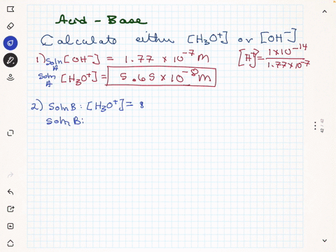 calculate-either-h3o-or-oh-for-each-of-the-solutions-at-25-c-solution-a-oh177107-m-solution-a-h3o-m-solution-b-h3o801109-m-solution-b-oh-m-solution-c-h3o0000741-m-solution-c-oh-m-which-of-th-81526