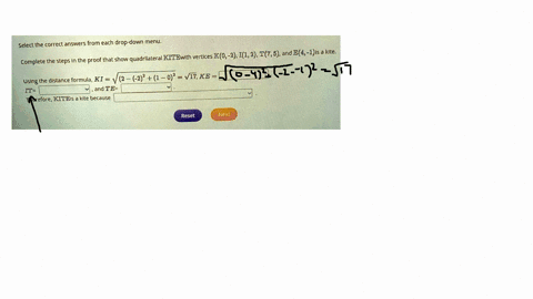 18-select-the-correct-answers-from-each-drop-down-menu-complete-the-steps-in-the-proof-that-show-quadrilateral-kitewith-vertices-k0-2-i1-27-5-and-e4-1is-a-kite-using-the-distance-formulaki2-72563