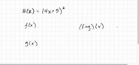 suppose-h-x4x56-find-two-functions-f-and-g-such-that-f-6-h-x-neither-function-can-be-the-identity-function-there-may-be-more-than-one-correct-answer-dioi-fk-d6-23633