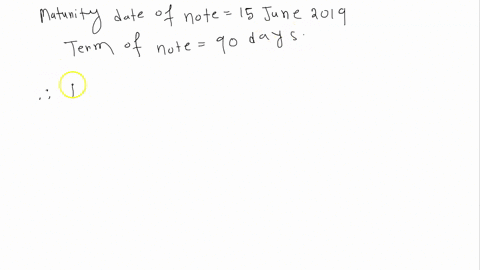 serene-received-a-90-day-promissory-note-with-an-interest-rate-of-9-per-annum-the-face-value-of-the-note-is-rm30000-and-the-maturity-date-is-15-june-2019-she-discounts-the-note-at-8-just-50-17842