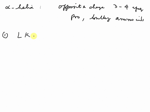 question-13-bosidos-h-bonding-betwoon-amdo-hydrogon-and-carbonyl-oxygun-alpha-holix-stabillzod-olectronalic-intoraction-bolwoon-opposite-chargo-ot-ihe-side-chal-n1s-avely-rusiduus-apart-on-i-71718