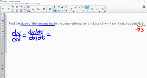 find-the-slope-of-the-tangent-line-to-the-parametric-curve-x-2-cos-t-y-4-sin-t-at-the-point-3-78104