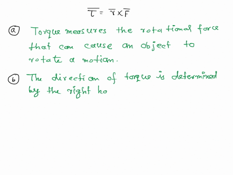 case-study-the-torque-due-to-a-force-gives-us-the-turning-effect-of-the-force-about-a-fixed-pointaxis-it-is-measured-by-the-product-of-magnitude-of-force-f-and-perpendicular-distancer-of-the-70581